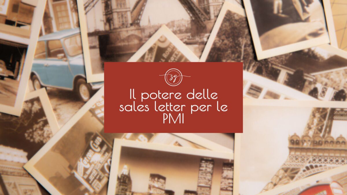 Perché le Sales letter sono fondamentali per il successo della tua PMI